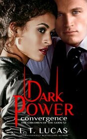 Dark Power Convergence (The Children Of The Gods Paranormal Romance)