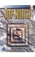 Top Notch Fundamentals with Super CD-ROM and MyTopNotchLab