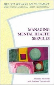 Managing Mental Health Services (Health Services Management)
