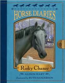 Risky Chance (Horse Diaries, Bk 7)