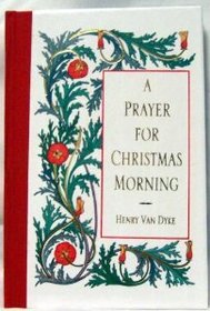 A Prayer for Christmas Morning
