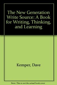 The New Generation Write Source: A Book for Writing/ Thinking/Learning Assessment Gr 5