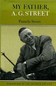 My Father, A.G.Street