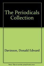 The Periodicals Collection