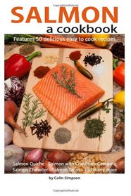 Salmon a cookbook