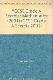 Maths (GCSE Higher Tier) (GCSE Grade A Secrets 2001)