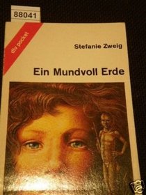 Ein Mundvoll Erde