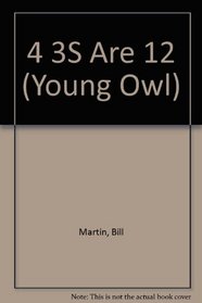 4 3S Are 12 (Young Owl)