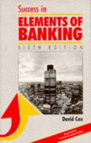 Success in Elements of Banking (Success Studybooks)