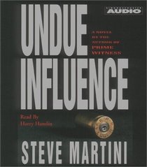 Undue Influence (Paul Madriani, Bk 3) (Audio CD) (Abridged)