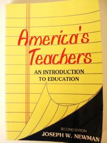 America's Teachers: An Introduction to Education