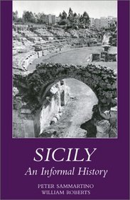 Sicily: An Informal History