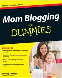 Mom Blogging For Dummies