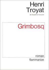 Grimbosq: Roman (French Edition)