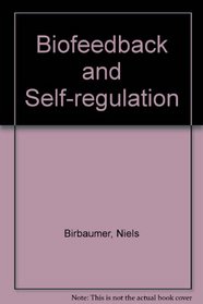 Biofeedback and Self-regulation