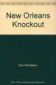 Executioner: New Orleans Knockout