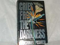 Cries from the Darkness (Large Print)