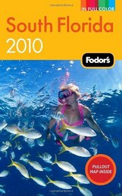 Fodor's South Florida 2010 (Full-Color Gold Guides)