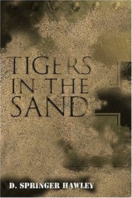 Tigers in the Sand