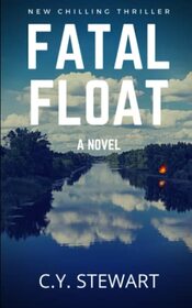 Fatal Float (Carrie and Steve series)
