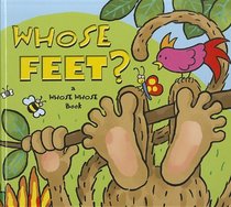 Whose Feet? (Whose Whose Books)