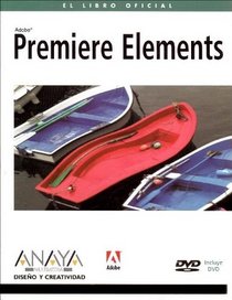 Premiere Elements (Spanish Edition)