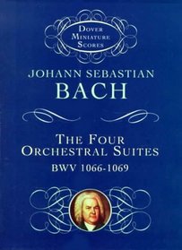 Four Orchestral Suites (Dover Miniature Scores)