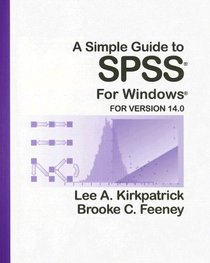 A Simple Guide to SPSS, Version 14.0