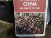 The People's Republic of China: Red Star of the East
