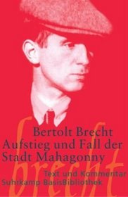 Aufstieg und Fall der Stadt Mahagonny