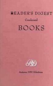 Reader's Digest Condensed Books Vol 3, 1950 Autumn : The Cardinal / Long the Imperial Way / Roosevelt in Retrospect / Young Man with a Horn