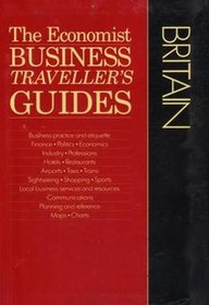 Britain (Economists Business Traveller's Guides)