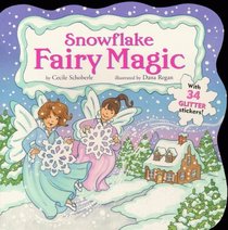 Snowflake Fairy Magic (Sparkle 'n' Twinkle)