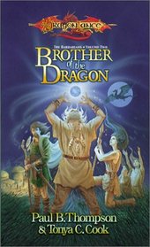 Brother of the Dragon (Dragonlance: Barbarians, Bk 2)
