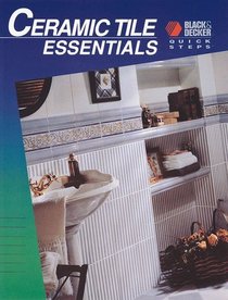 Ceramic Tile Essentials (Quick Steps series)