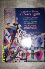 Learn to Make a Crazy Quilt (4185)