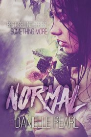 Normal (Something More) (Volume 1)