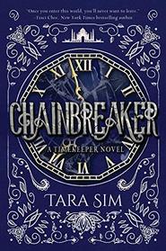 Chainbreaker (Timekeeper, Bk 2)