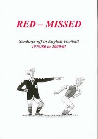 Red-missed: Sendings-off in English Football 1979/80 to 2000/01