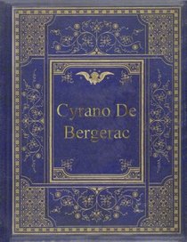 Cyrano De Bergerac (French Edition)