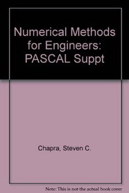 Numerical Methods for Engineers: PASCAL Suppt