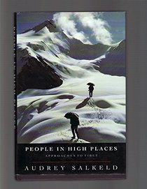 People in High Places (Approaches to Tibet)