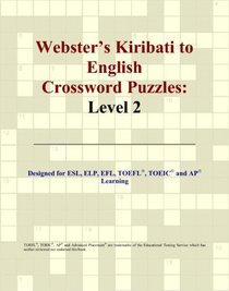 Webster's Kiribati to English Crossword Puzzles: Level 2