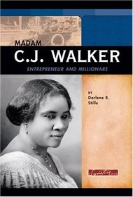 Madam C.j. Walker: Entrepreneur and Millionaire (Signature Lives) (Signature Lives)
