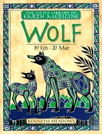 Little Earth Medicine Library: Wolf