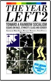 The Year Left 2, an American Socialist Yearbook