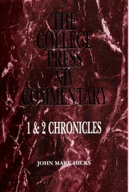 1 & 2 Chronicles (The College Press Niv Commentary. Old Testament Series)