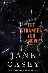 The Stranger You Know (Maeve Kerrigan Novels)