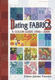 Dating Fabrics: A Color Guide 1950-