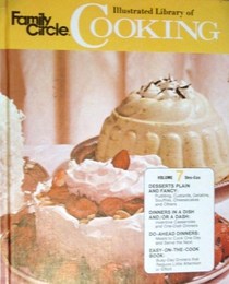 family circle illustrated library of cooking Volume # 7